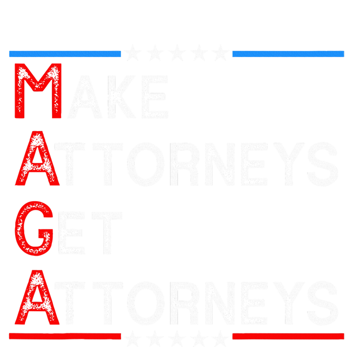 Make Attorneys Get Attorneys T-Shirt