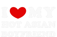 I Love My Hot Asian Boyfriend T-Shirt