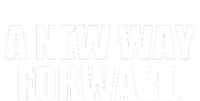 A New Way Forward T-Shirt