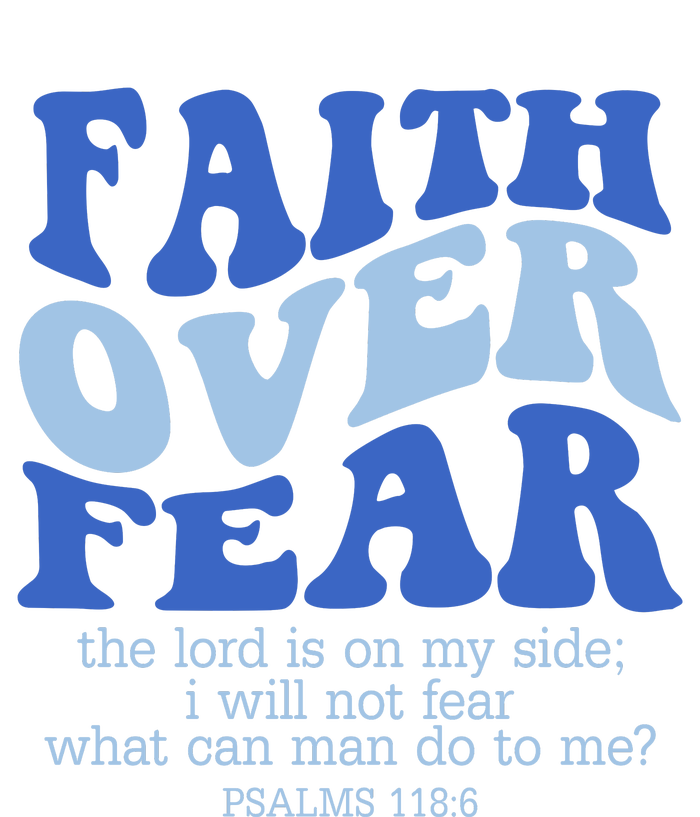 Faith Over Fear The Lord Is On My Side Psalms 118:6 Jesus Christ Christian Women's Momentum V-Neck T-Shirt