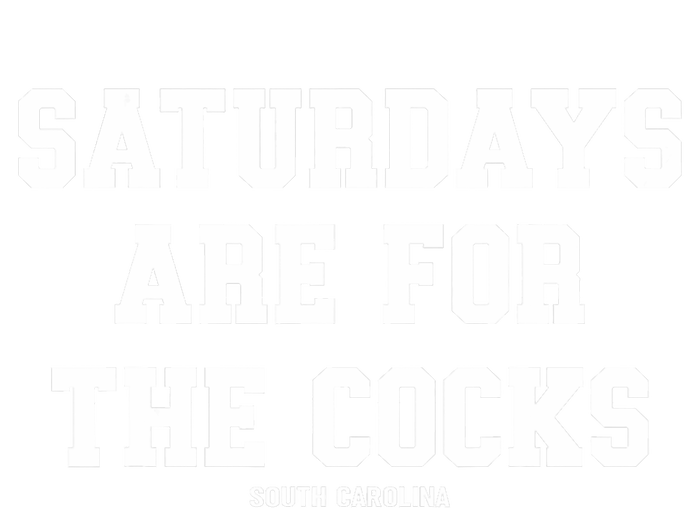 Saturdays Are For The Cocks T-Shirt