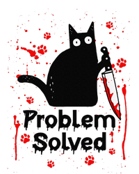 Problem Solved Bloody Funny Black Cat With Knife Cat Lovers T-Shirt