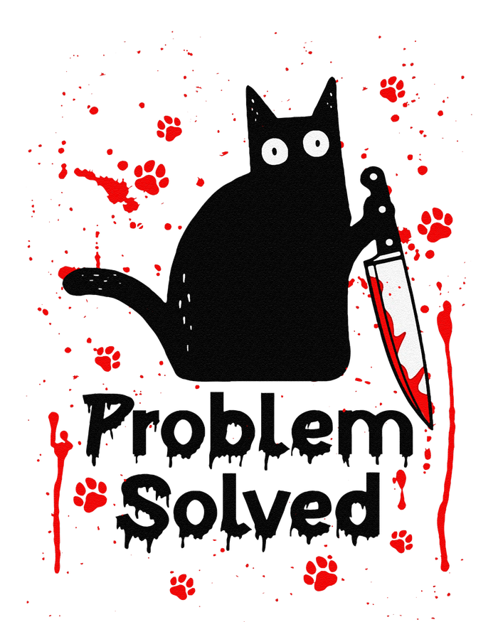 Problem Solved Bloody Funny Black Cat With Knife Cat Lovers T-Shirt