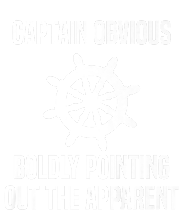 Captain Obvious Boldly Pointing Out The Apparent Sarcasm Women's T-Shirt