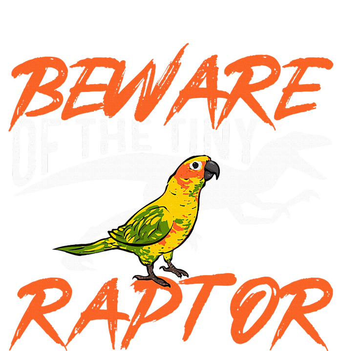 Sun Conure Beware Of The Tiny Raptor Parrot Bird Conure Toddler Zip Fleece Hoodie