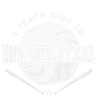 Baseball Coach I Teach To Hit And Steal T-Shirt