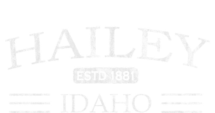 Hailey Idaho Id Women's T-Shirt