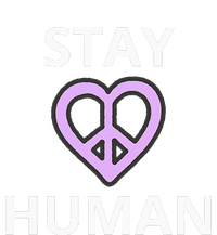 Stay Human Sweatshirt