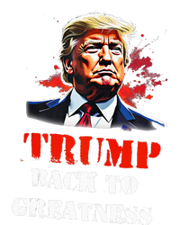 Donald Trump Back To Greatness President Trump 2024 T-Shirt