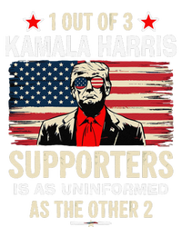 1 Of 3 Kamala Harris Supporters As Uniformed As The Other 2 Trump T-Shirt