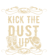 Kick The Dust Up Cow Cow Western Great Gift T-Shirt