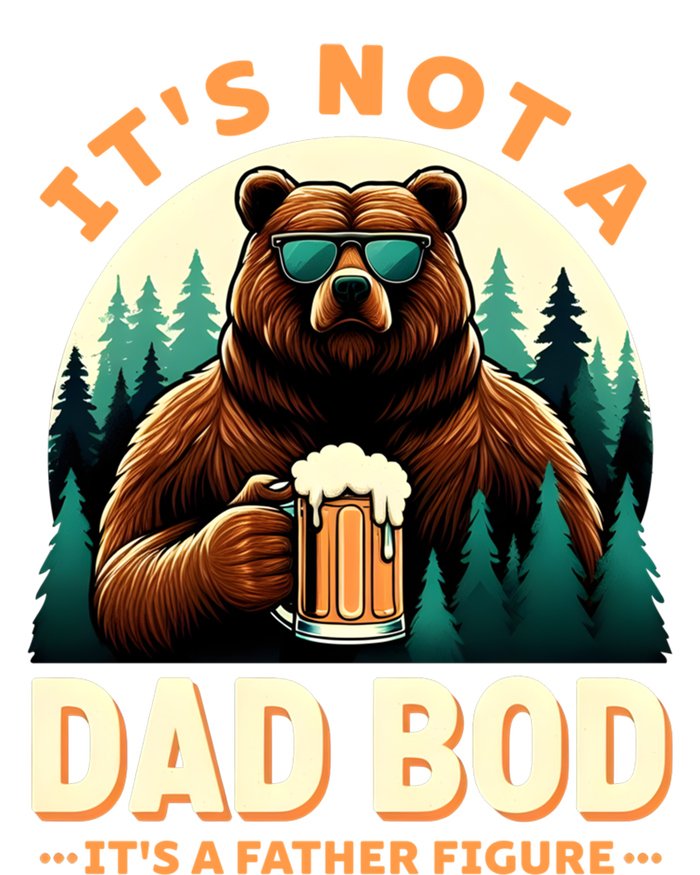 Beer Lover Dad Jokes ItS Not A Dad Bod ItS A Father Figure Gift T-Shirt