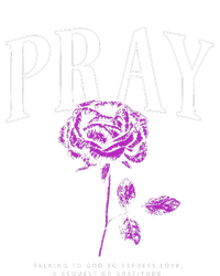 Christian Prayer Rose Streetwear For N Floral Faith T-Shirt