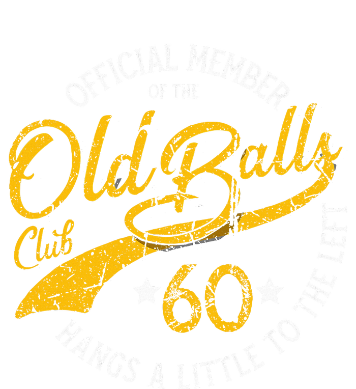 Old Balls Club 60th Over The Hill Birthday Legacy Cool Fit Booney Bucket Hat