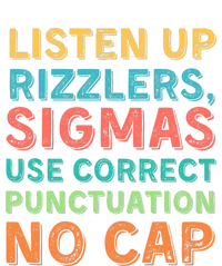 Funny Teacher English Use Punctuation Listen Up Rizzlers T-Shirt