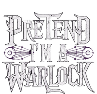 Pretend IM A Warlock T-Shirt