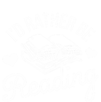 Id Rather Be Reading Gift Women's T-Shirt