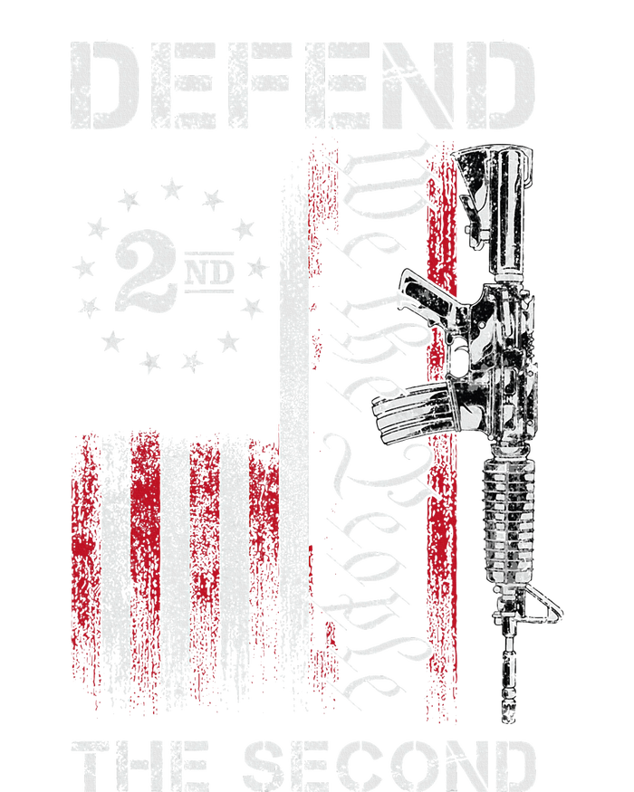 We The People Defend The Second Pro 2nd Amendment Rights T-Shirt