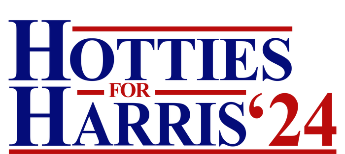 Hotties For Harris 2024 Funny Politcal Election T-Shirt