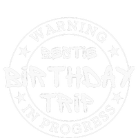 Warning Bestie Birthday Trip In Progress Matching Bd Mesh Reversible Basketball Jersey Tank