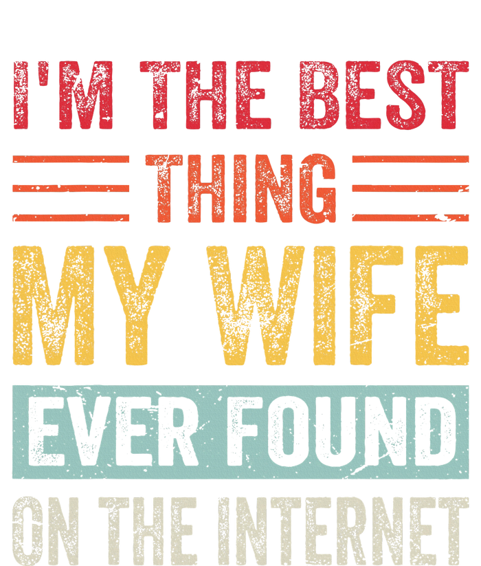 IM The Best Thing My Wife Ever Found On The Internet Kids Tie-Dye T-Shirt