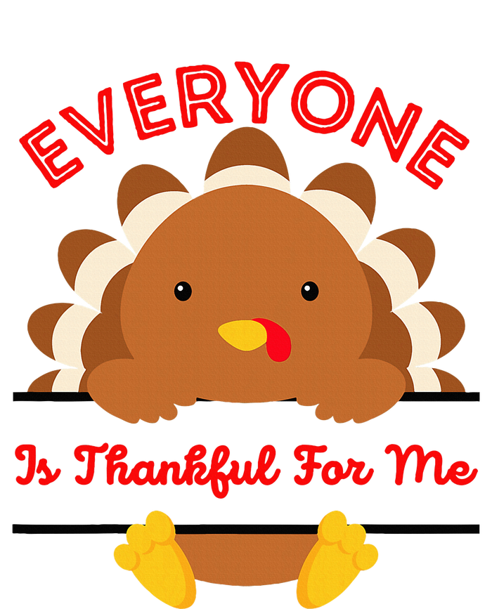 Everyone Is Thankful For Me Turkey Thanksgiving Joke Grommeted Golf Towel