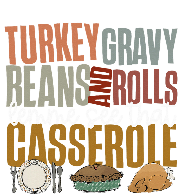 Gravy Beans And Rolls Let Me Cute Turkey Cooling Performance Crew T-Shirt