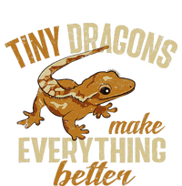 Crested Gecko Tiny Dragons Make Everything Better Tall Hoodie