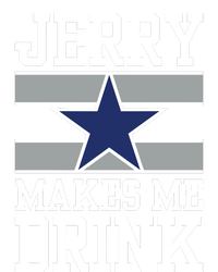 Jerry Makes Me Drink T-Shirt