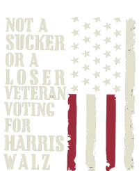 Not A Sucker Or A Loser Veterans Voting For Harris Walz 2024 T-Shirt