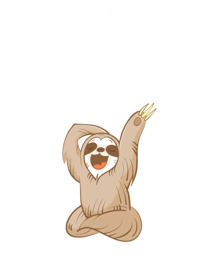 Funny Lazy Sloth Gift Wake Up Be Awesome Go To Bed Tote Bag