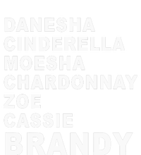 Danesha Moesha Chardonnay Zoe Cassie Brandy Canvas