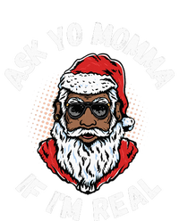 Ask Yo Momma If IM Real Funny African American Santa Black Zip Tote Bag