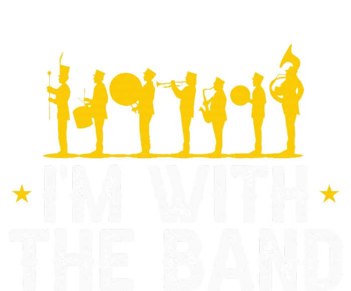 Marching Band Band Life Im With The B.A.N.D Grommeted Golf Towel