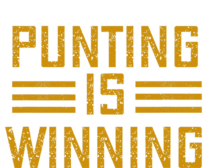 Punting Is Winning T-Shirt