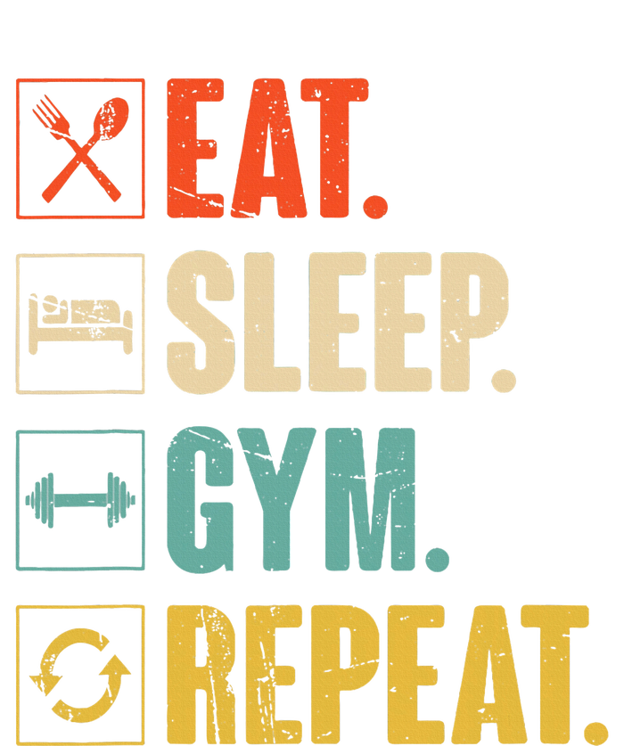 Eat Sleep Gym Repeat Funny Retro Vintage Workout T-Shirt