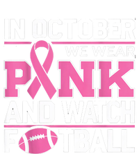 In October We Wear And Watch Football Breast Cancer Ladies Essential Flowy Tank