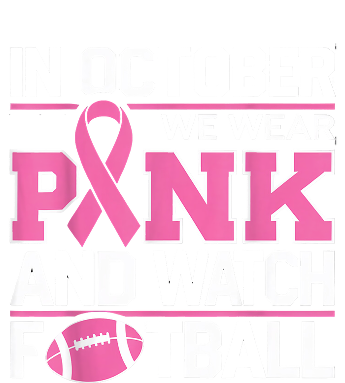 In October We Wear And Watch Football Breast Cancer Ladies Essential Flowy Tank