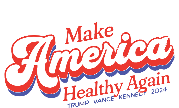 Make America Healthy Again President Trump T-Shirt