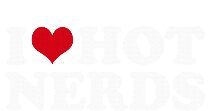 I Love Hot Nerds Nerd Ladies Essential Flowy Tank