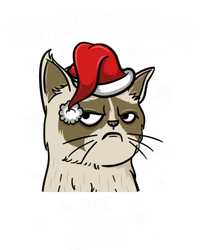 Cat Lover Xmas Funny Gift Dashing Through No Grumpy Christmas Great Gift T-Shirt