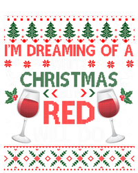 IM Dreaming Of A White Christmas But Red Will Do Ugly Xmas Gift T-Shirt