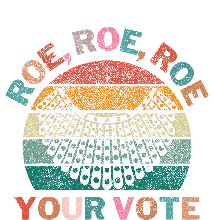 Retro Roe Roe Roe Your Vote Ladies Long Sleeve Shirt