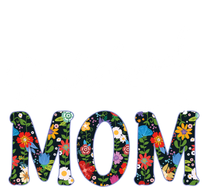 Dachshund Mom Gift Funny Gift T-Shirt