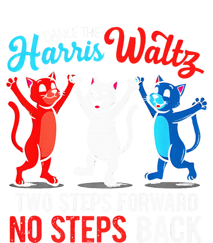 Kamala Harris 2024 Waltz Dance 2 Steps Forward T-Shirt