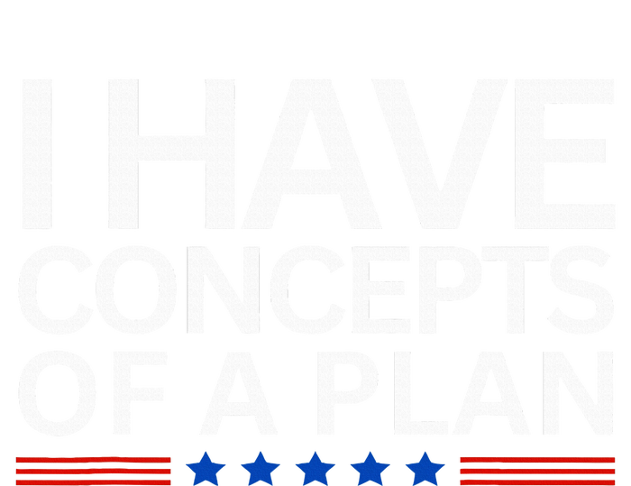 I Have Concepts Of A Plan Trump Harris Debate 2024 Pajama Set