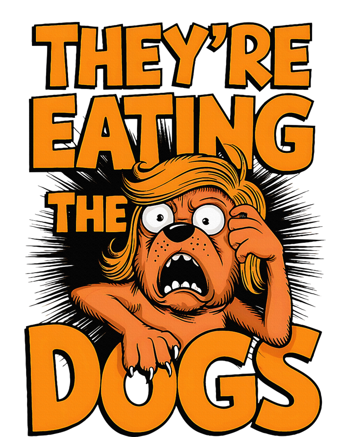 TheyRe Eating The Dogs Kamala Harris Trump Debate 2024 T-Shirt