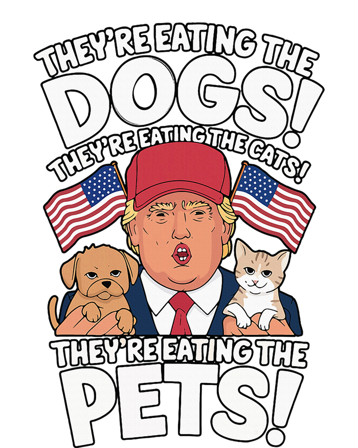 TheyRe Eating The Dogs Trump Vs Kamala 2024 Election Debate T-Shirt