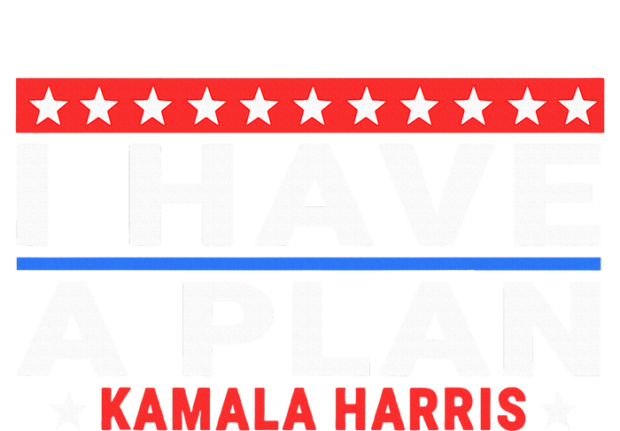 I Have A Plan Kamala Harris Quote Grommeted Golf Towel