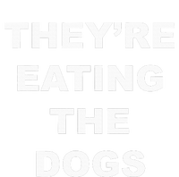 TheyRe Eating The Dogs Donald Trump Debate Quote Valucap Bio-Washed Visor